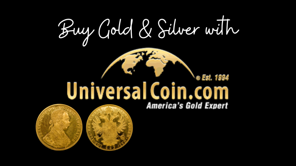universalcoin.com ad buy gold and silver coins