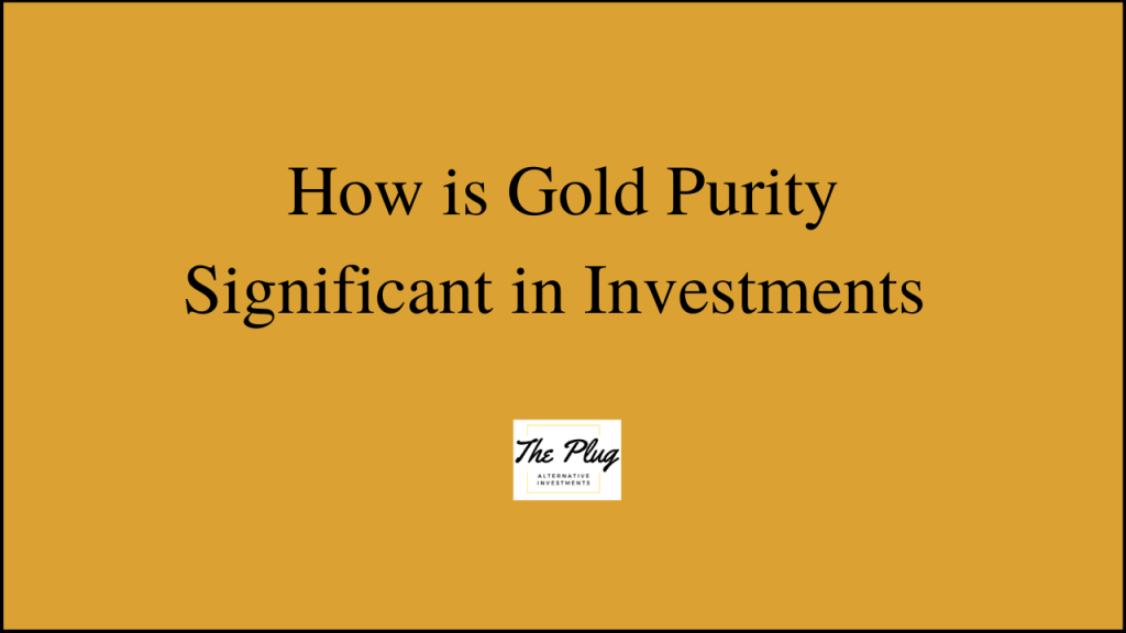 Gold for IRA purity is 99.5% unless you buy certain U.S. Minted coins. Purity is important for melt value.